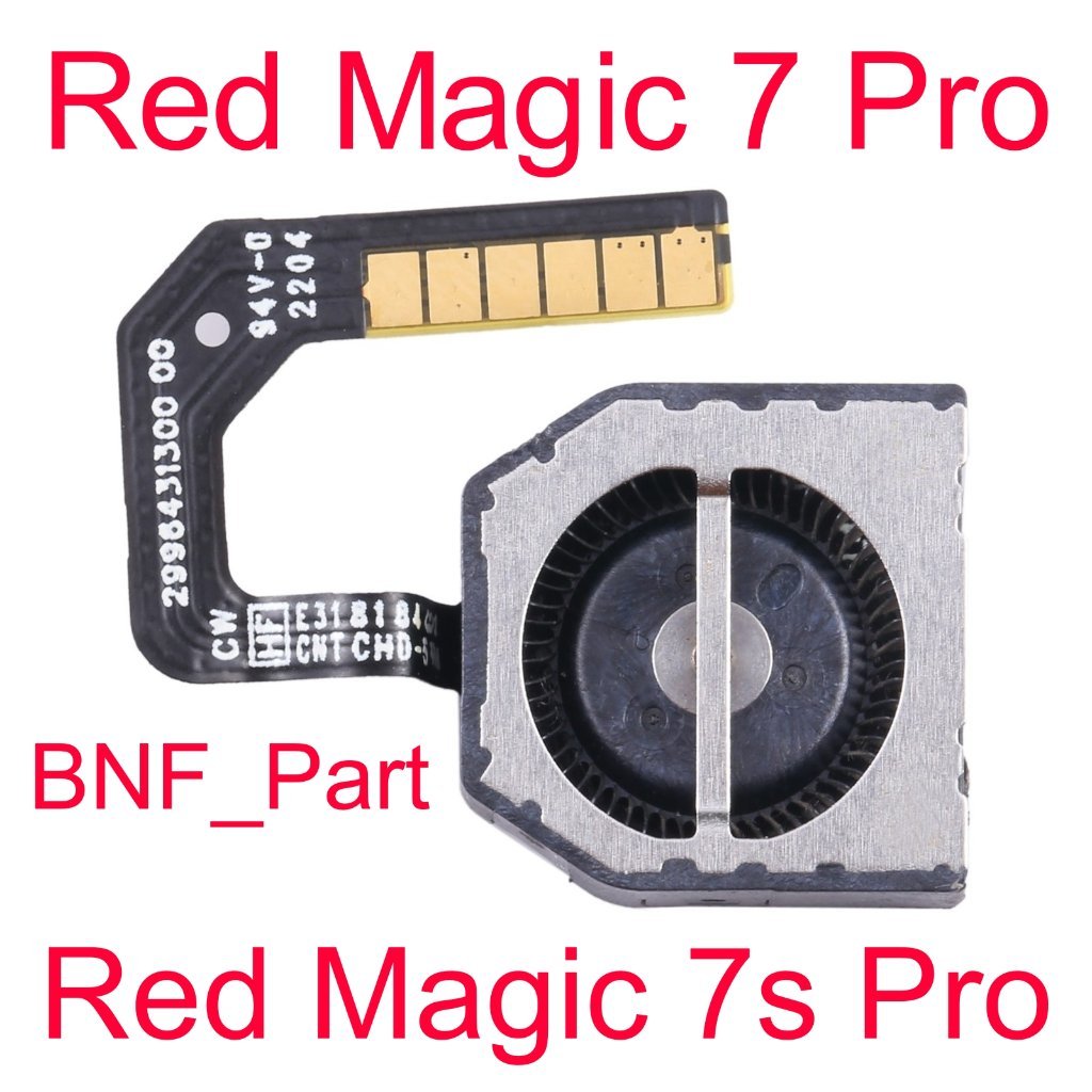 Kipas Internal - Internal Fan - Nubia Red Magic 7 Pro / Nubia Red Magic 7s Pro