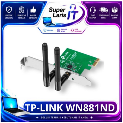 TP-LINK WN881ND WIRELESS ADAPTER PCIe GARANSI