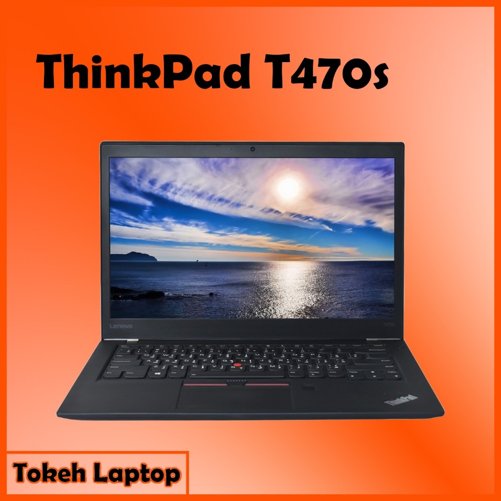 ThinkPad T470s i7 Gen 7 - Thinkpad T470s i7 Gen 6 - thinkpad T470s i5 Gen 7 - T470s i5 Gen 6