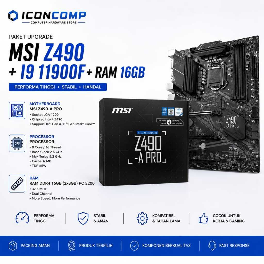 PAKET MSI Z490 + i9 11900F + RAM 16GB PC 3200
