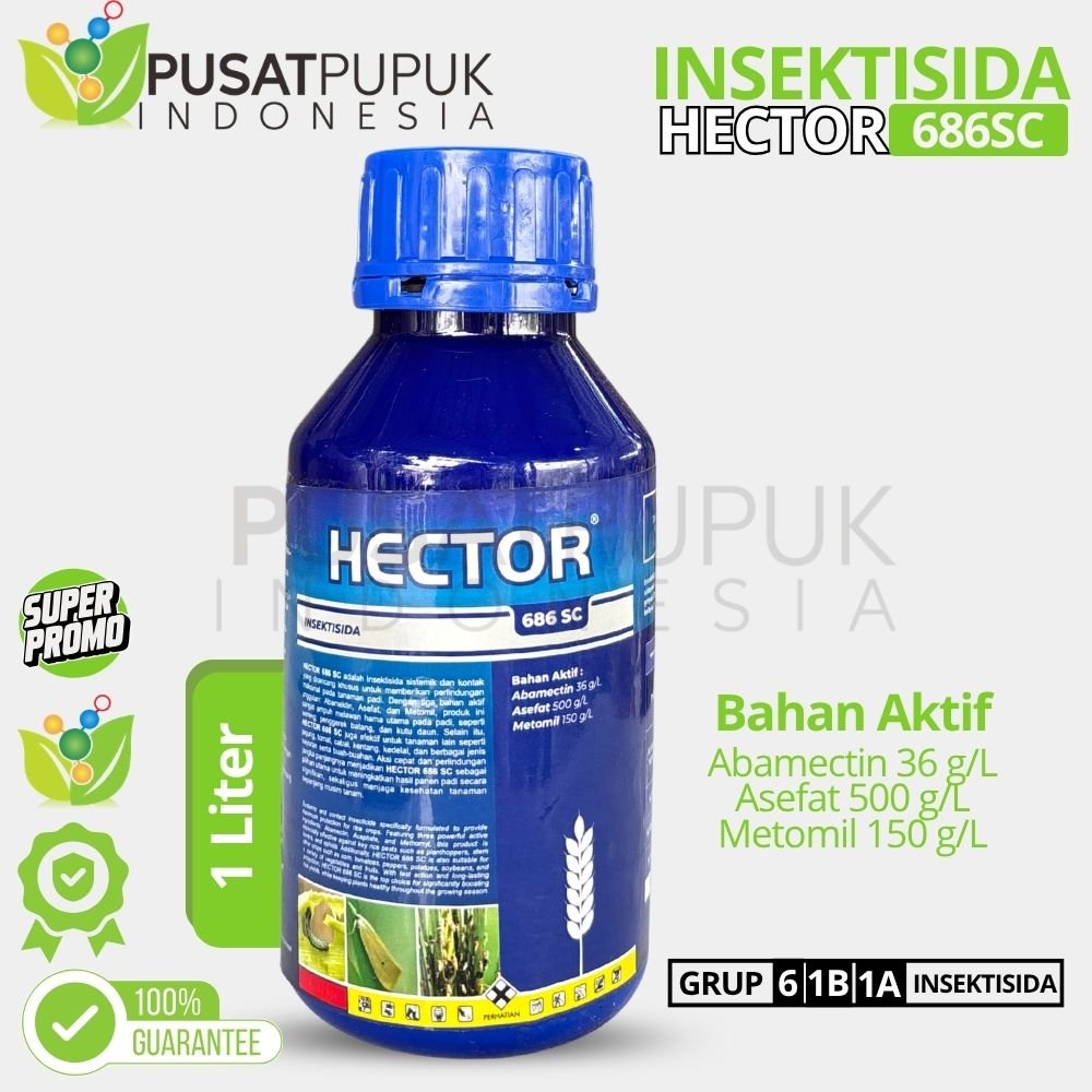 HECTOR 686 SC Insektisida 1 Liter | Pengendali Hama Ulat Wereng Tanaman