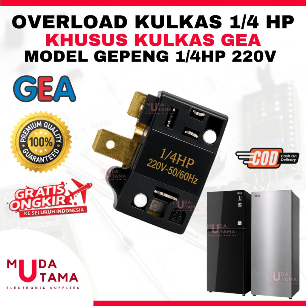 OVERLOAD KULKAS 1/4 HP KHUSUS GEA - OVERLOAD KULKAS GEPENG 1/4 HP GEA - OVERLOAD KULKAS 1/4 GEA - OV
