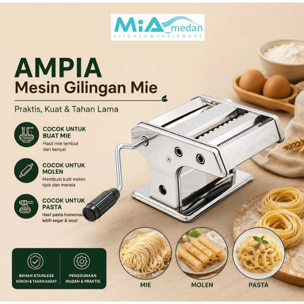 MiA Mesin GILINGAN MIE MOLEN AMPIA PASTA MAKER NAGAKO Premium Anti Karat MARCATO STAINLESS ATLAS