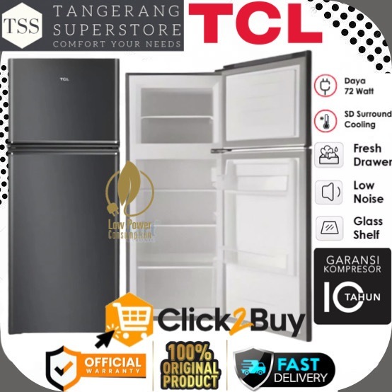 TCL KULKAS 2 PINTU F130-A50 F136-A50 F136/130 A50 LOW WATT FAST FREEZING LEMARI ES 2 PINTU TCL F136/