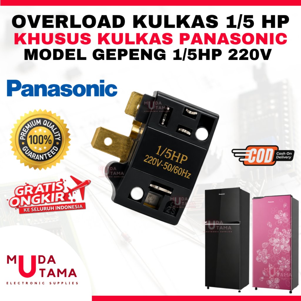 OVERLOAD KULKAS 1/5 HP KHUSUS PANASONIC - OVERLOAD KULKAS GEPENG 1/5 HP PANASONIC - OVERLOAD KULKAS 