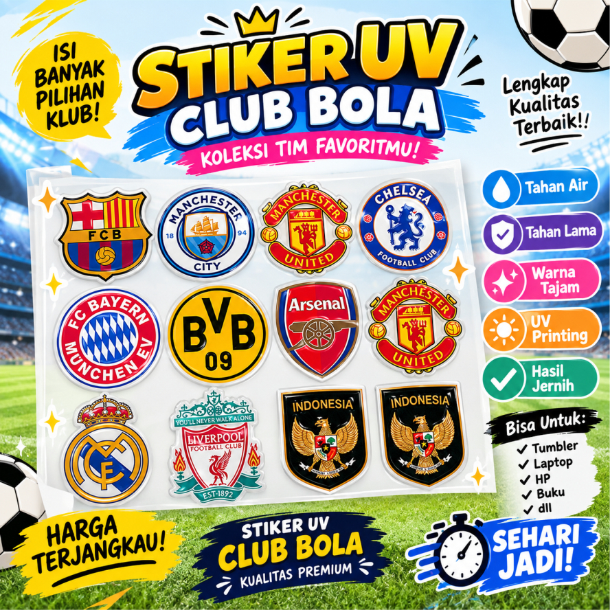STIKER UV CUSTOM LOGO CLUB BOLA BISA PAKAI DESAIN SENDIRI