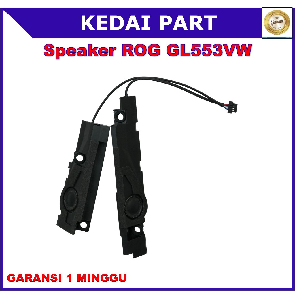 Speaker Asus ROG GL553VW FX553VD FX53VD7700 ZX553VD ZX53V GL553LV GL553VD GL553VE