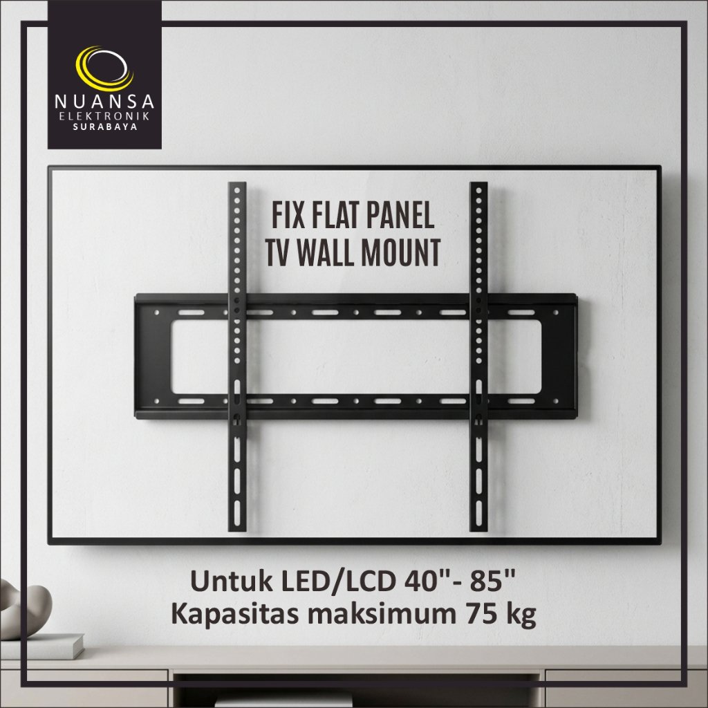 Bracket TV Fix untuk 40" - 85" inch PDP Flat TV Wall Mount