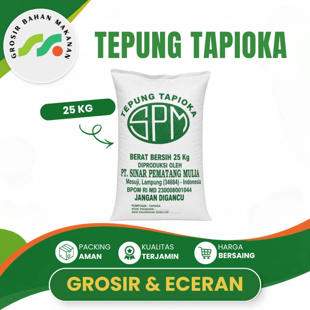 TEPUNG TAPIOKA 25KG SPM