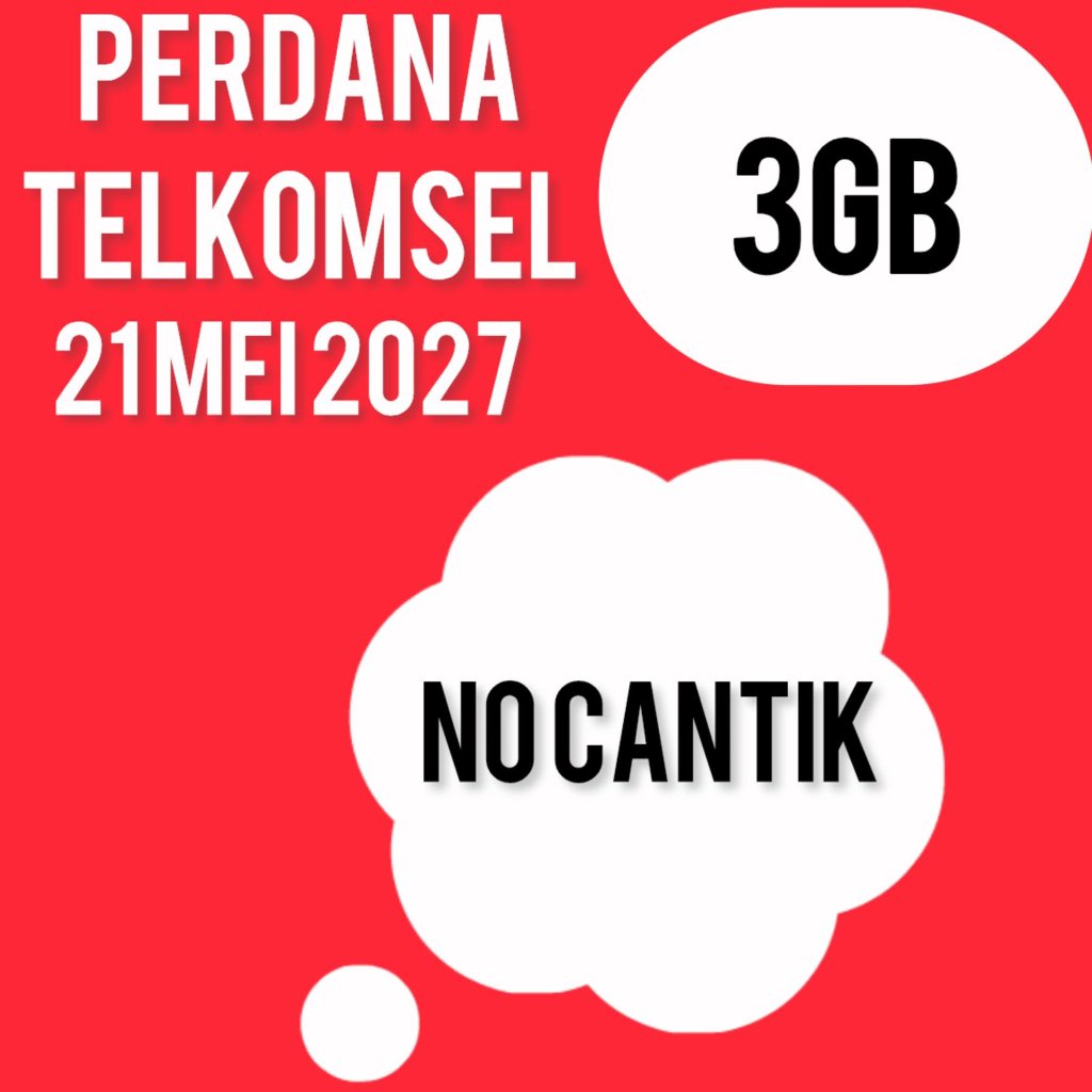 PERDANA TELKOMSEL 3GB NO CANTIK