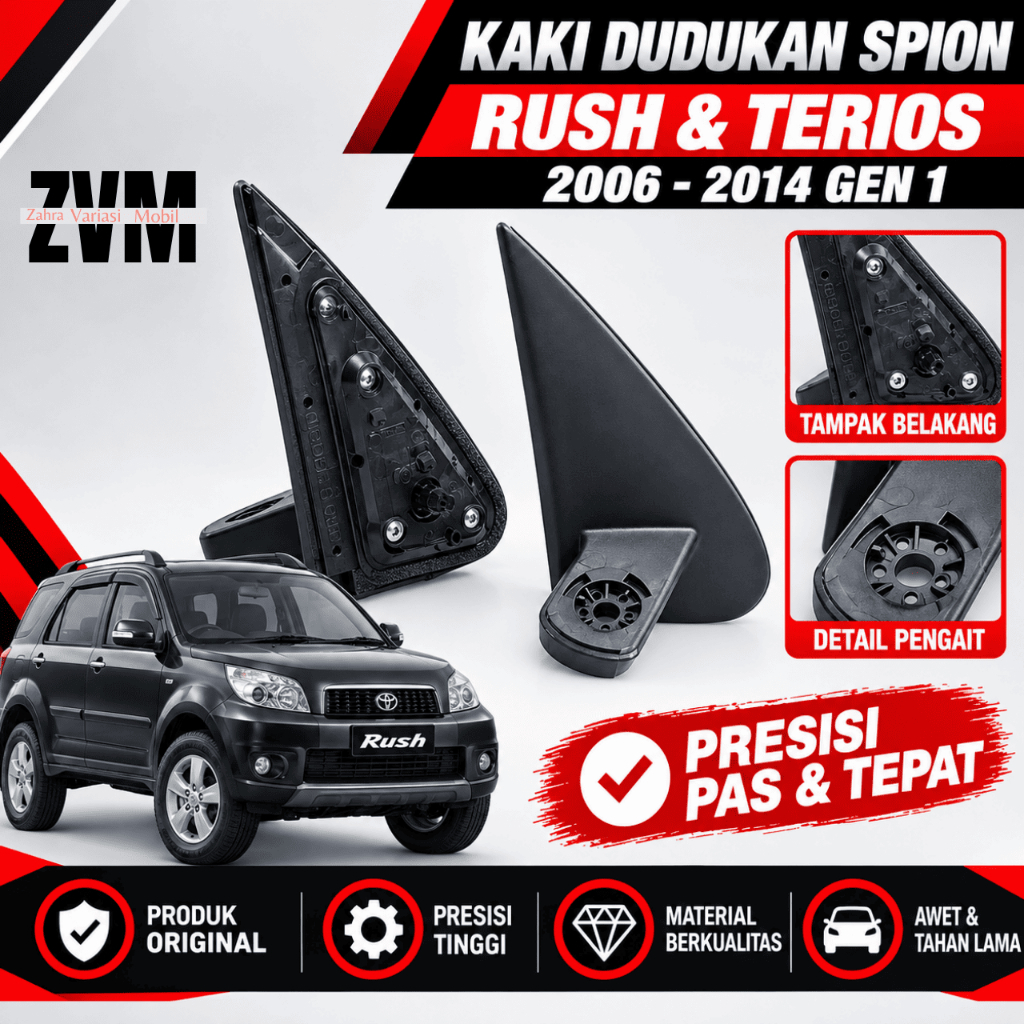 Kaki Spion Rush/ Spion Terios/ Dudukan Spion Terios Rush Tahun 2004-2014