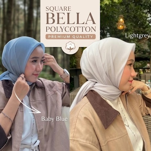 Hijab Segi Empat Bella Square Premium Anti Meleyot ukuran 120X120 Terbaru 2026