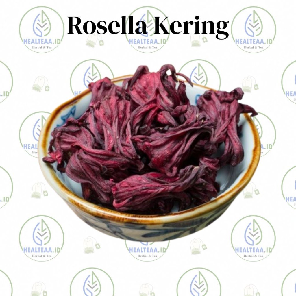 BUNGA ROSELLA KERING/TEH BUNGA ROSELLA/BUNGA ROSELLA/TEH BUNGA ROSELLA MERAH/HIBISCUS SABDARIFFA/FLO