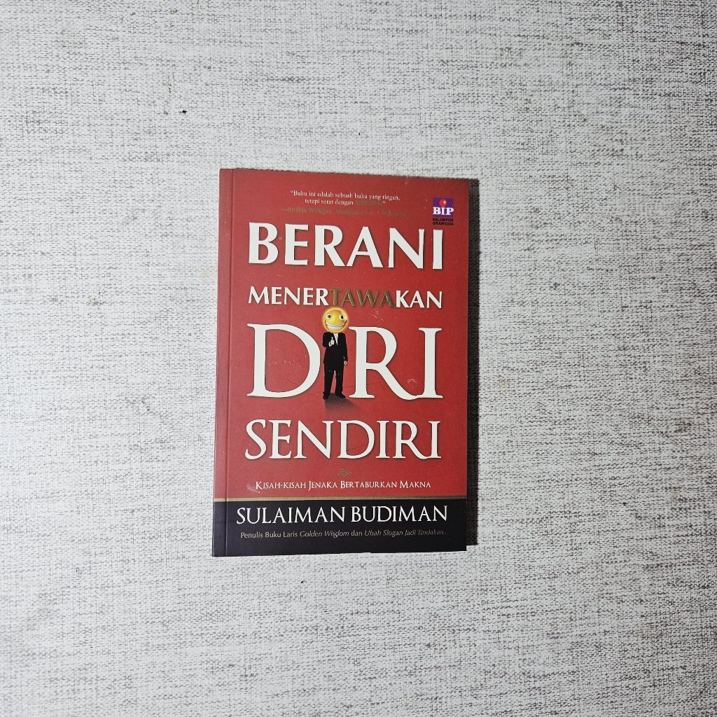 Buku Berani Menertawakan Diri Sendiri: Sulaiman Budiman