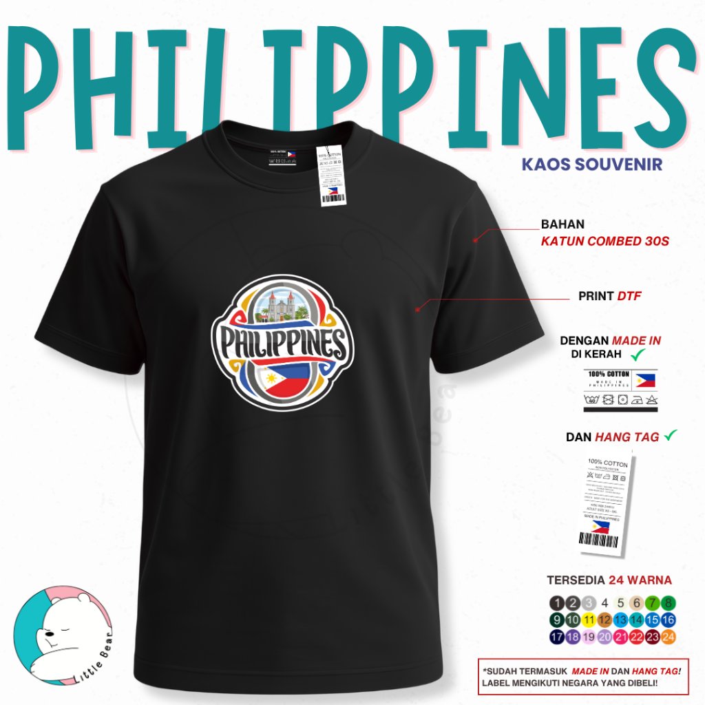 LITTLEBEAR KAOS OLEH - OLEH PHILIPPINES TSHIRT BAJU SOUVENIR PHILIPPINES TYPE 2