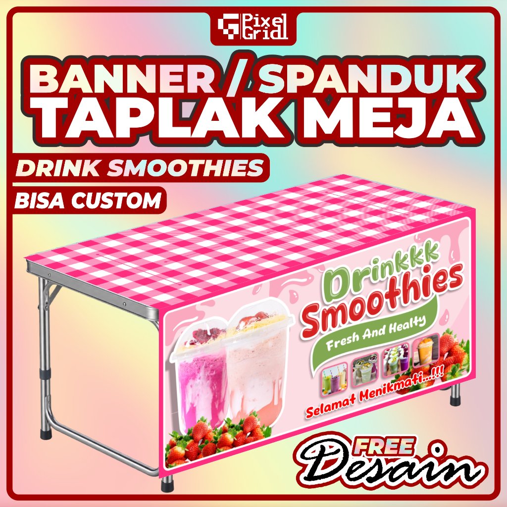 Banner Taplak Meja DRINK SMOOTHIES  Ukuran 120x120 CM & 100X100 CM, Spanduk Taplak Meja DRINK SMOOTH