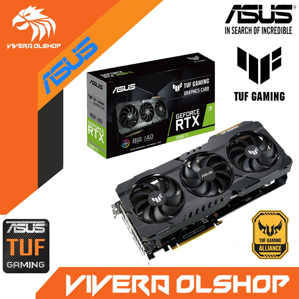 VGA RTX 3060 TI 8GB 256BIT ASUS TUF - RTX 3060Ti - RTX ASUS TUF - VGA SECOND