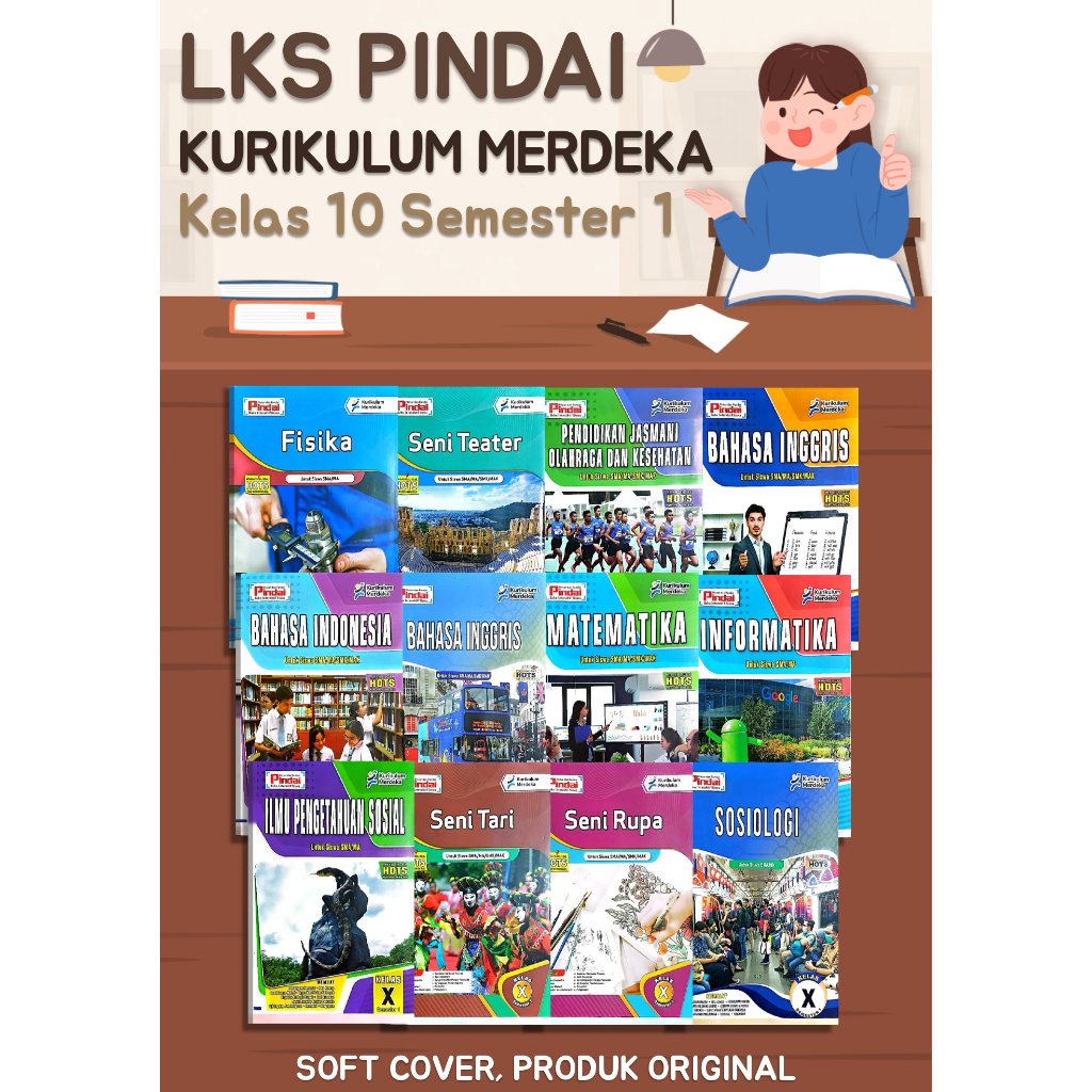 LKS PINDAI KELAS 10 SEMESTER 1 KURIKULUM MERDEKA (ARYA DUTA)