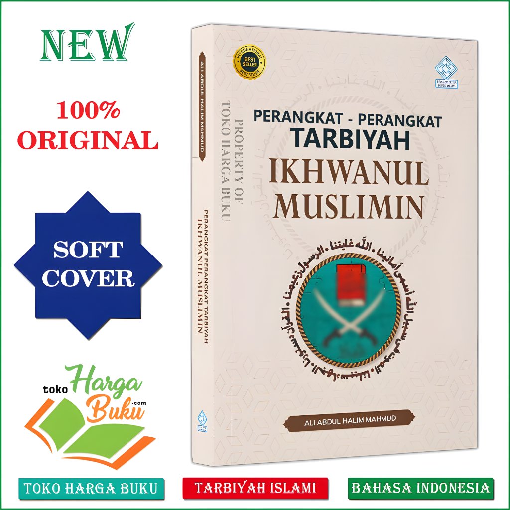 Buku Perangkat Tarbiyah Ikhwanul Muslimin Investasi Akademisi Pembinaan - Era Adicitra Intermedia