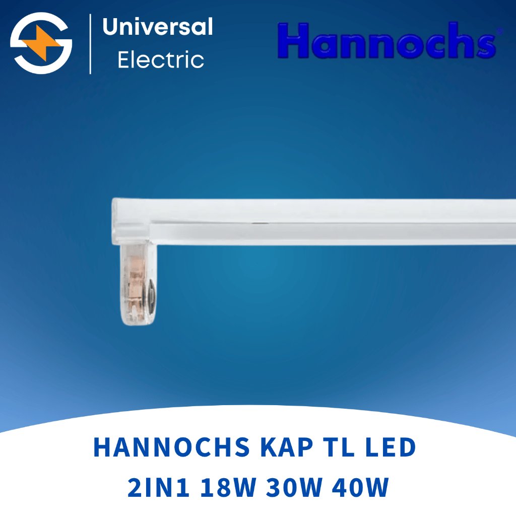 Hannochs Lampu Kap TL 2in1 - Single End & Double End