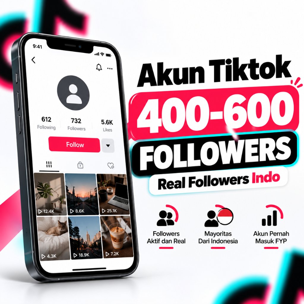 Akun Tiktok 400-600 FOLLOWERS Real Indo