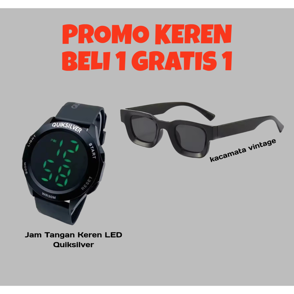BELI 1 GRATIS 1 - Jam Tangan LED Keren QuikSilver Strap Rubber Bonus Kacamata Hitam Vintage - BISA C