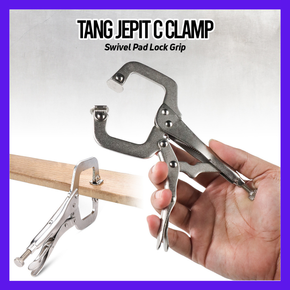 Tang Jepit C Clamp Swivel Pad Lock Grip Tang buaya Tang catok C klem penjepit tang buaya