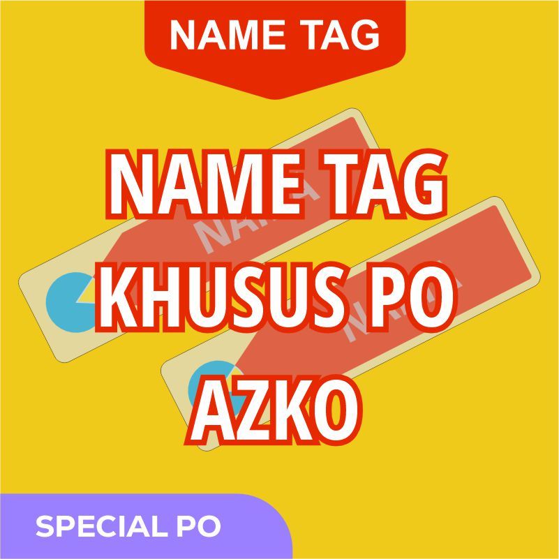 

Name Tag Magnet Khusus Azko