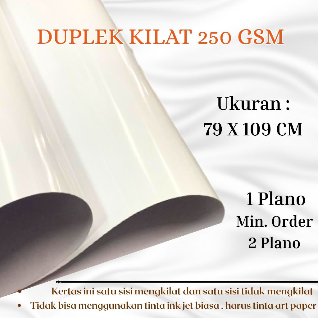 

(1 PLANO) DUPLEK KILAT 250 GSM UKURAN PLANO ( 79 X 109 CM ) MINN ORDER 2 PLANO