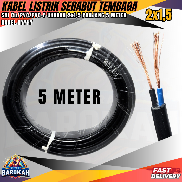 Kabel Listrik Serabut Tembaga 2x1.5 NYYHY / Kabel Serabut Fleksibel SNI / Kabel Serabut Tembaga Ecer