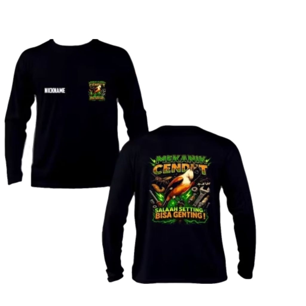KAOS LENGAN PANJANG KATA KATA MEKANIK CENDET SALAH SETING BISA GENTING,FREE NAMA-DESAIN KAOS GAMBAR&