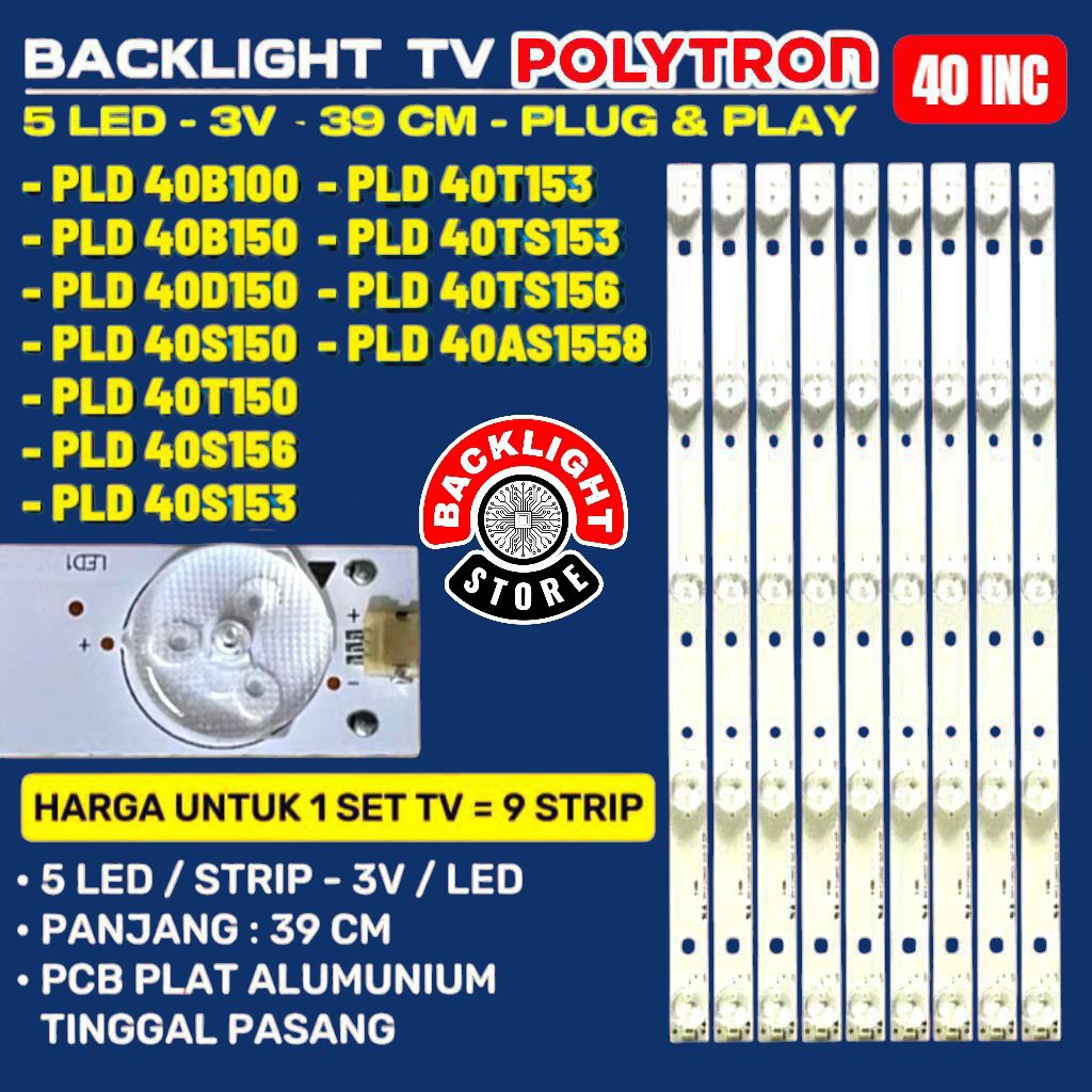 Backlight Tv Led POLYTRON 40 inc BACKLIGHT TV LED POLYTRON 40 INC PLD-40B150 PLD-40B100 PLD-40 PLD-4