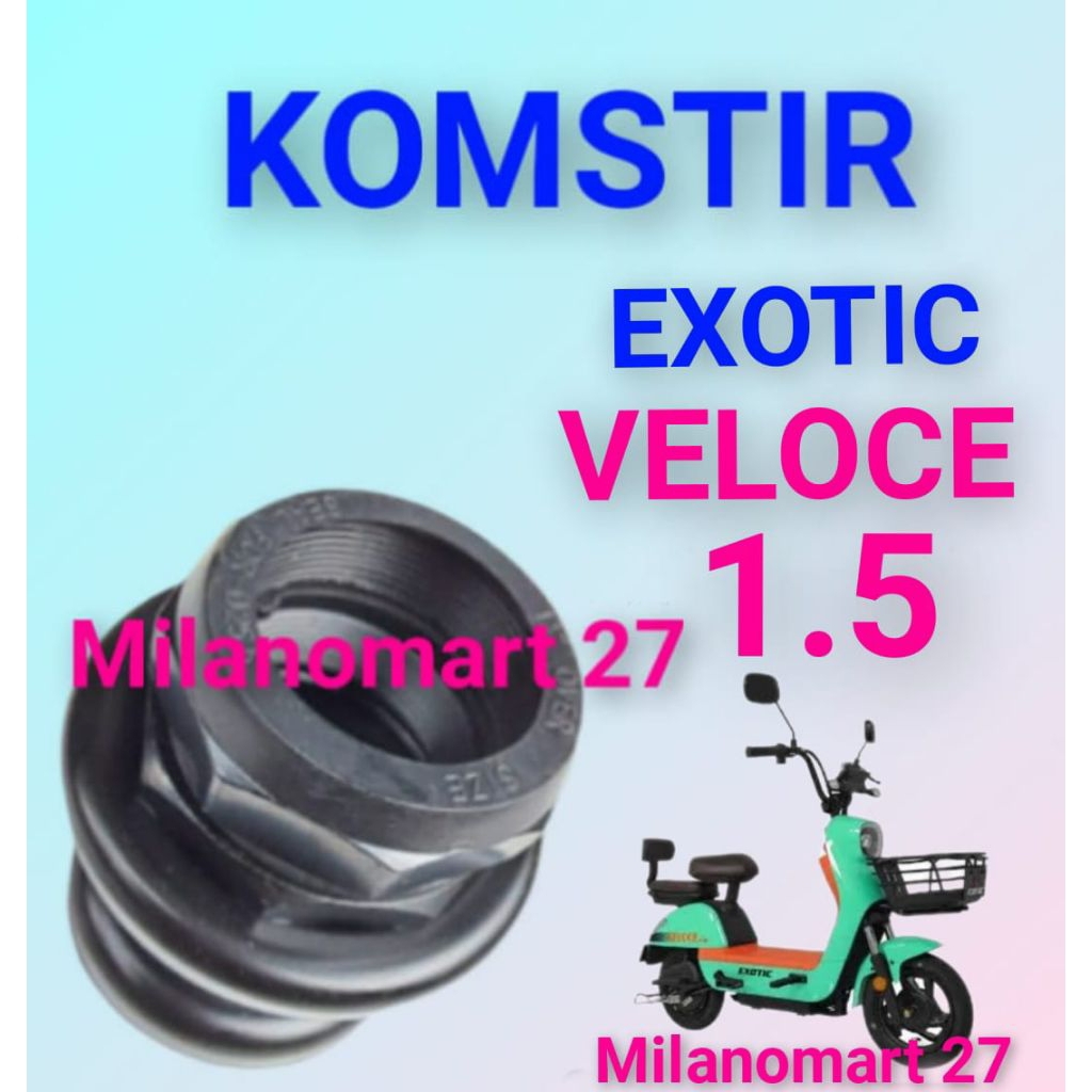 komstir exotic veloce 1.5 kones headset komfork sepeda listrik exotic veloce 1.5