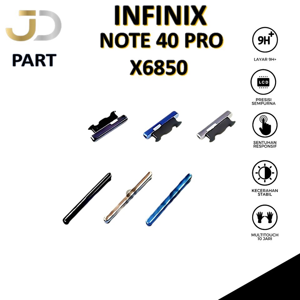 TOMBOL LUAR VOLUME INFINIX NOTE 40 PRO / X6850 ORIGINAL