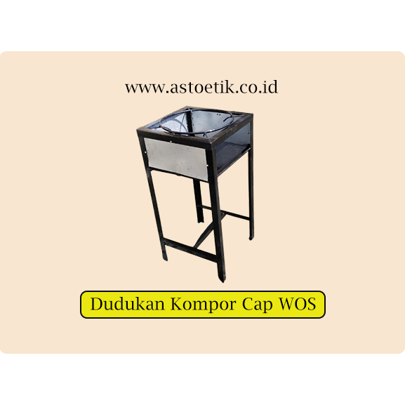 Dudukan Kompor WOS