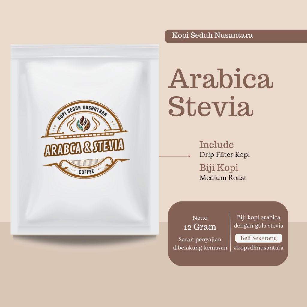 

Kopi Arabica Dengan Gula Stevia (Kopi Seduh Nusantara)