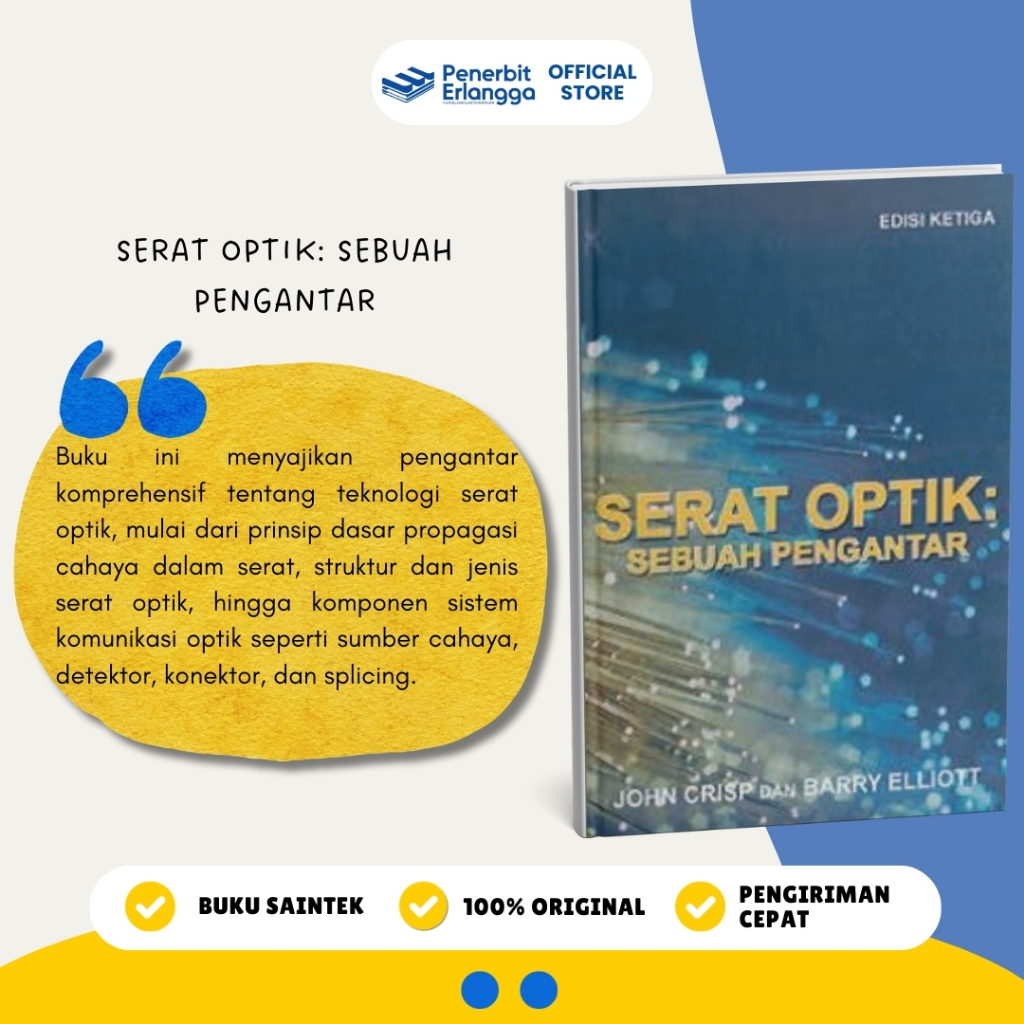 [Erlangga Official] Serat Optik : Sebuah Pengantar - John Crisp