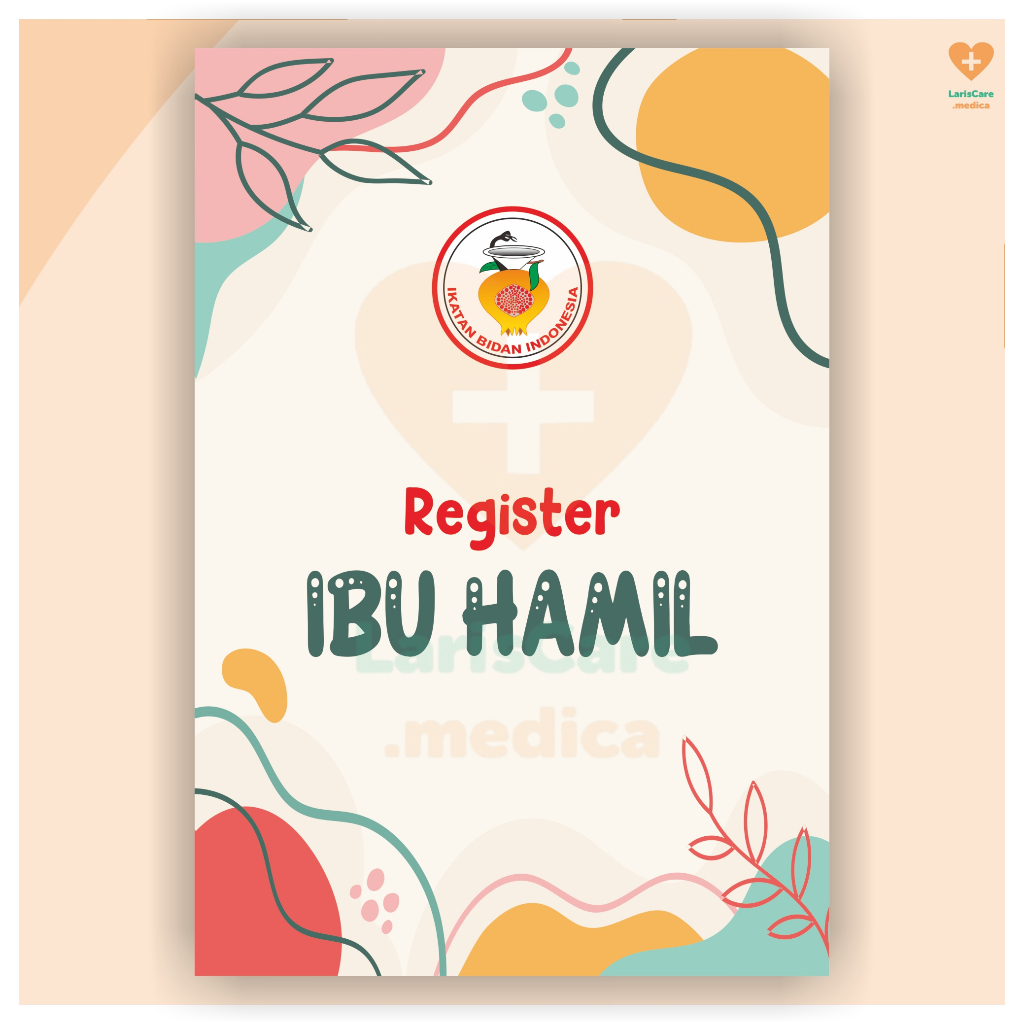 

Buku Register Ibu Haml, Buku Dokter, Buku Bidan F4