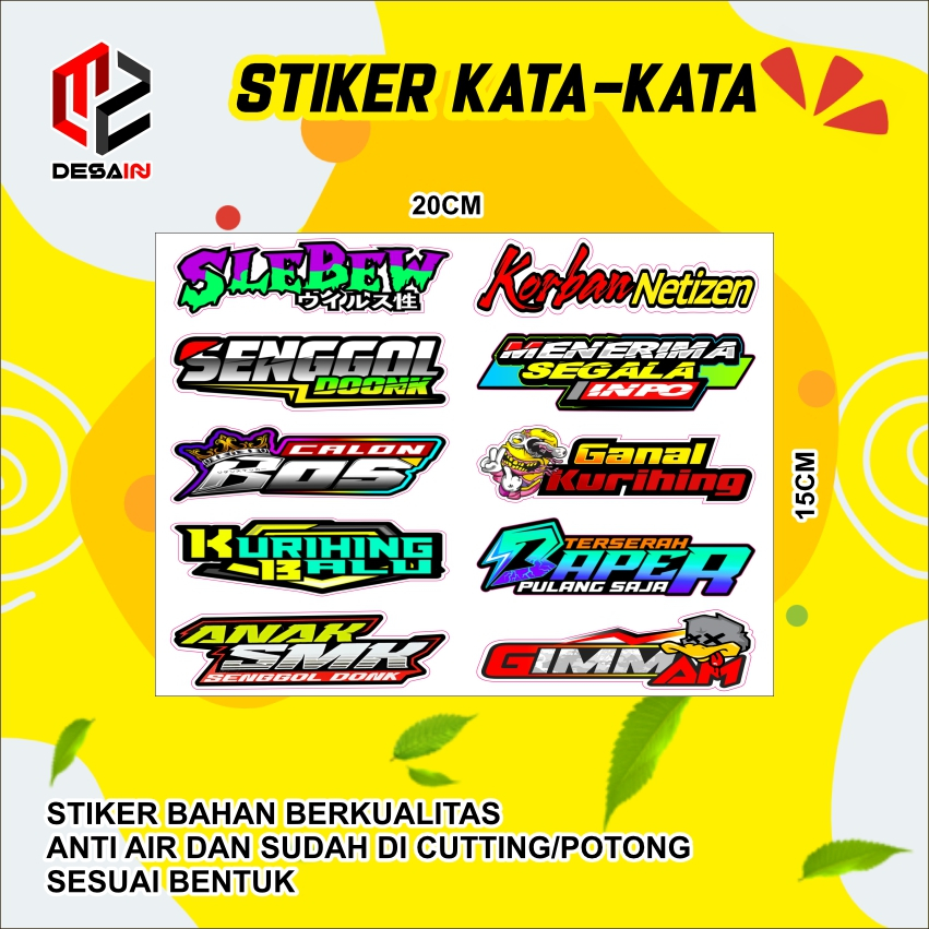 

stiker cetak kata kata viral anti air cutting