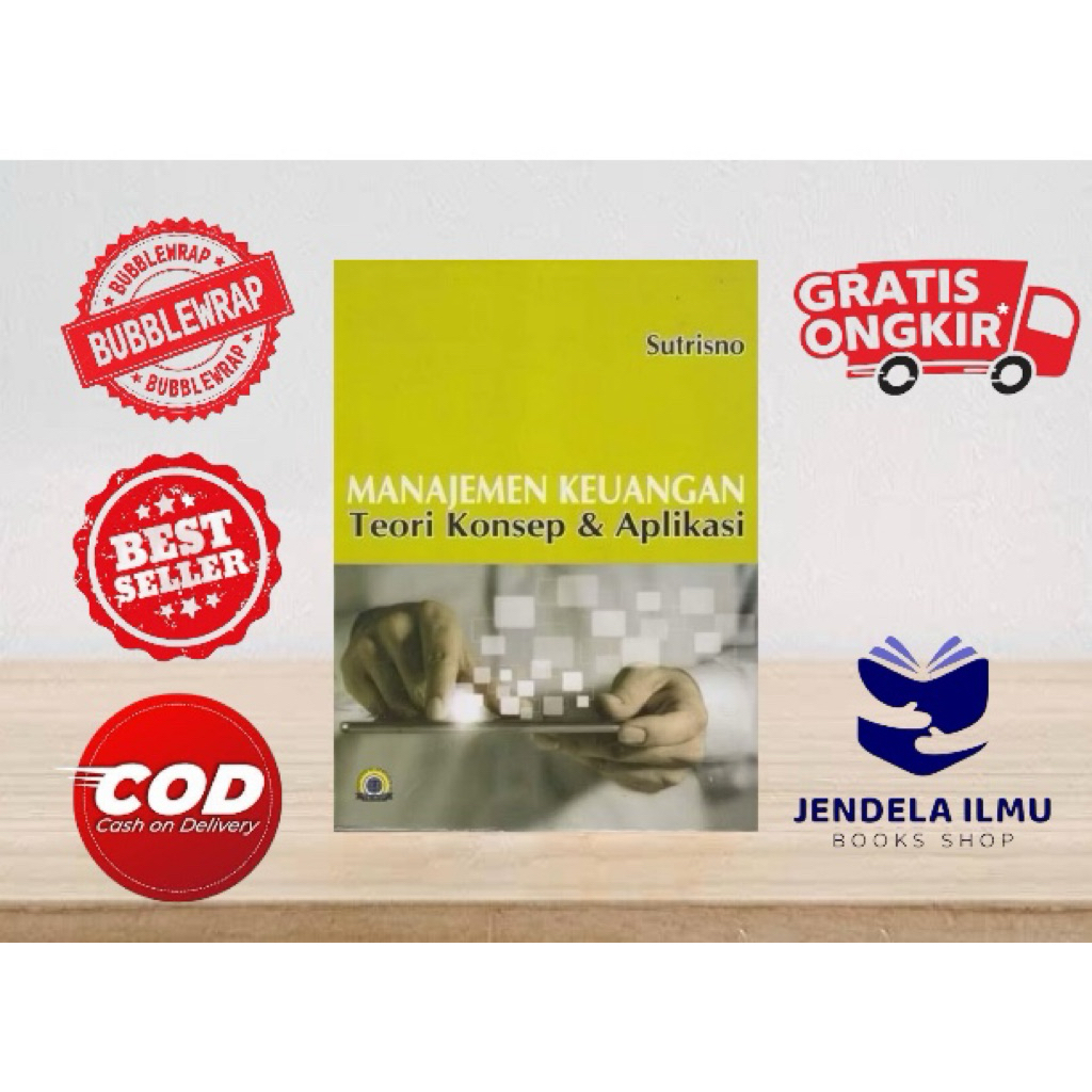 Buku Manajemen Keuangan Teori Konsep & Aplikasi _ Sutrisno