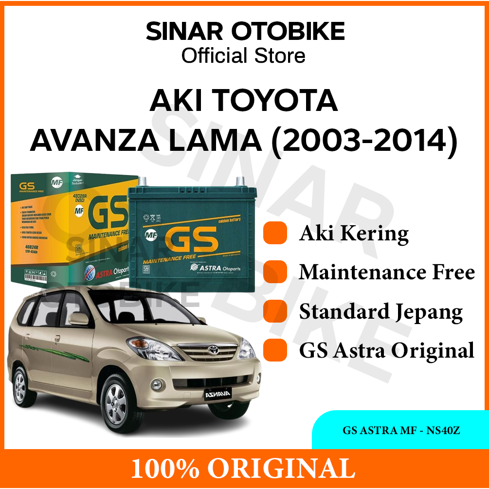 AKI MOBIL AVANZA LAMA GS ASTRA MF KERING NS40Z