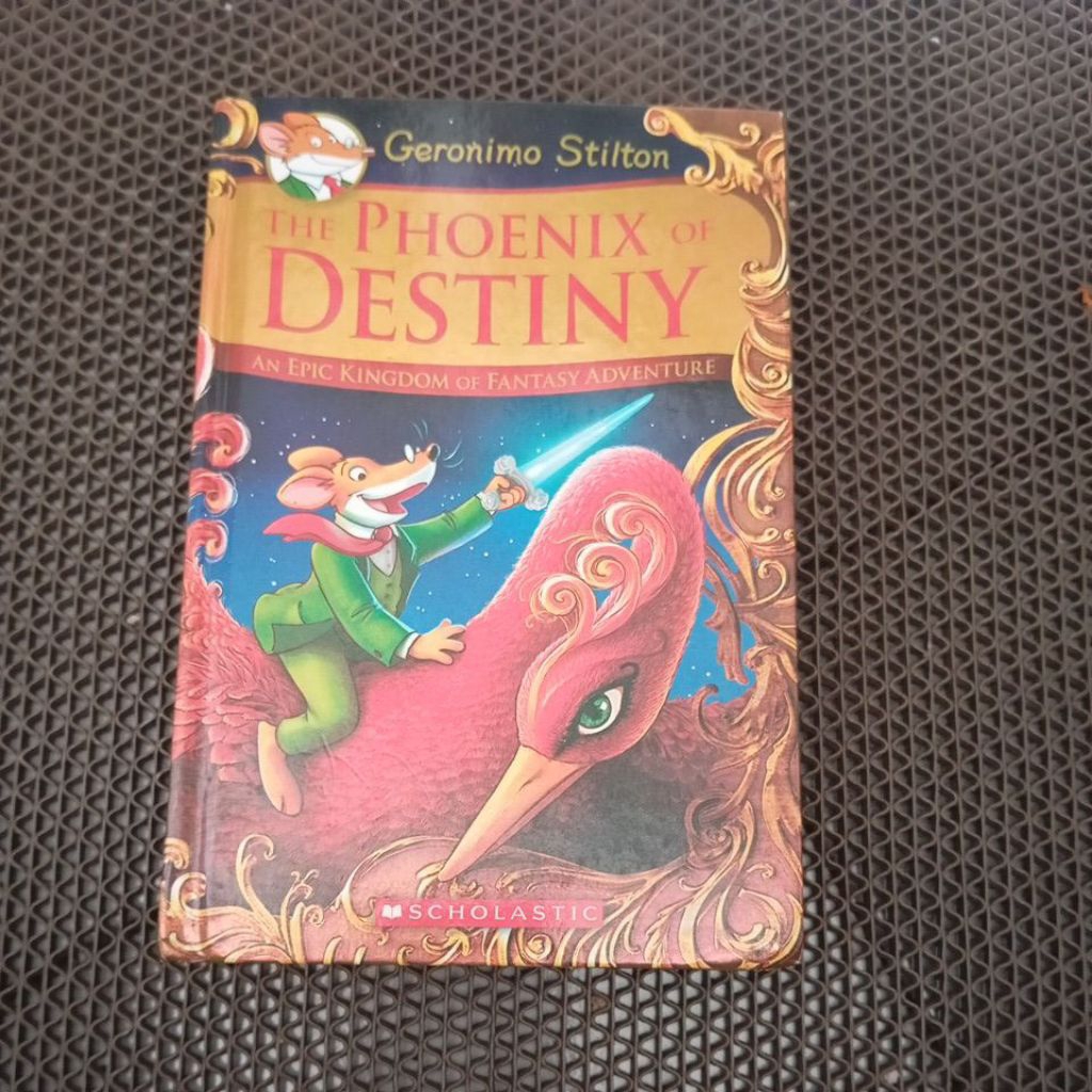 Grenimo Stilton THE PHOENIX OF DESTINY  AN EPIC KINGDOM OF FANY ADVENTURE