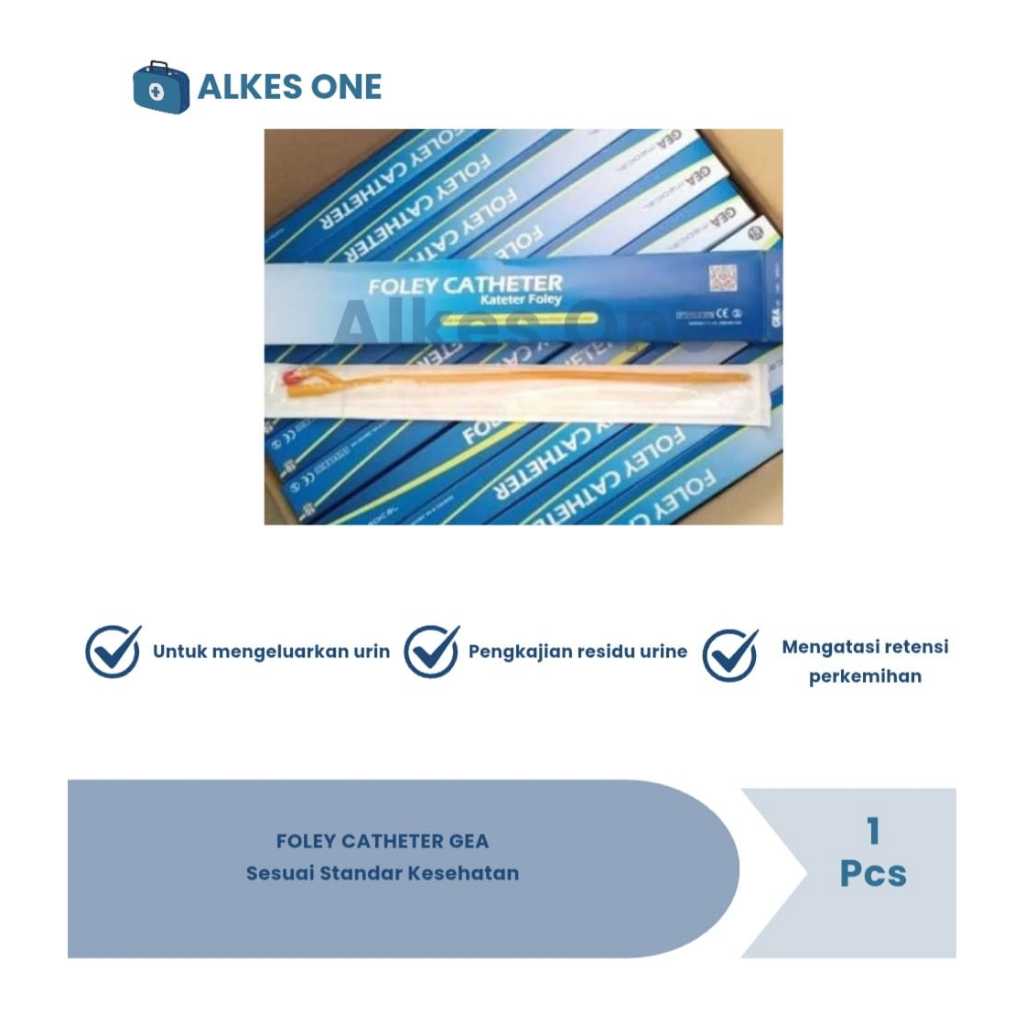 Foley Catheter GEA (Selang Kencing / Selang Urine) no 6, 8, 10, 12, 14, 16, 18, 20, 22FR- pcs