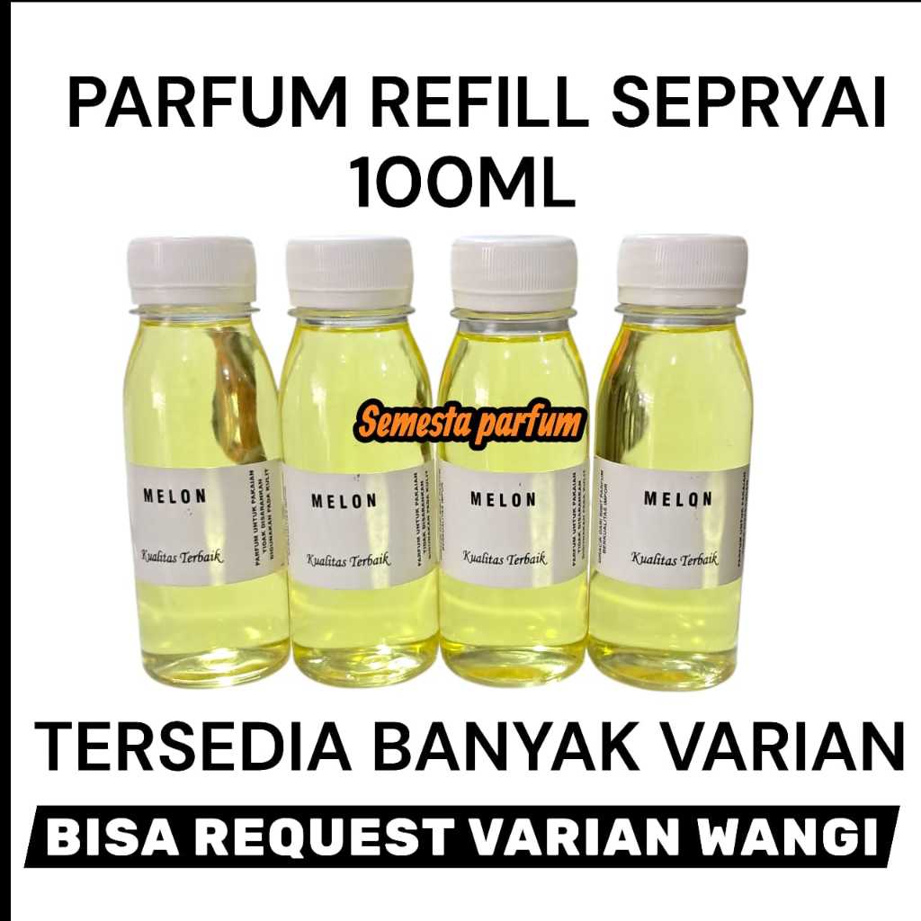 [ 100 ML REFILL PLSTK ] PARFUM REFILL SEPRAY 100 ML TERMURAHTER TERLARIS
