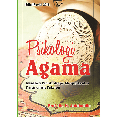Psikologi Agama – Jalaluddin