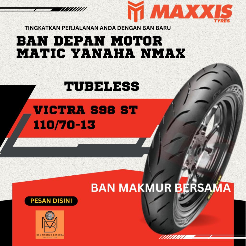 Ban Depan Motor Matic  YAMAHA NMAX Maxxis  Victra S90 ST 110/70 Ring13 Tubeless 2025