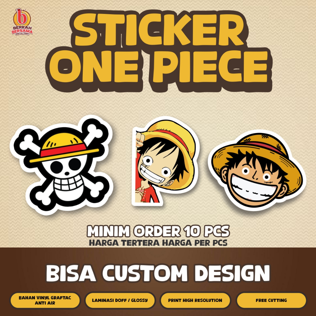 

STICKER ONE PIECE / STICKER CUTTING / STICKER CUSTOM / CETAK STICKER / STICKER VINYL