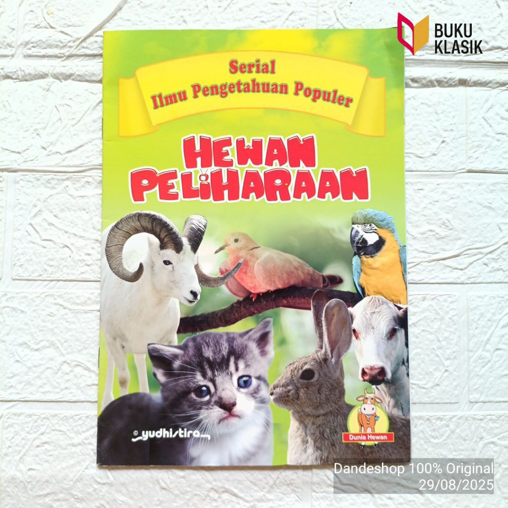 Hewan Peliharaan - Serial Ilmu Pengetahuan Populer Yudhistira - Buku Original