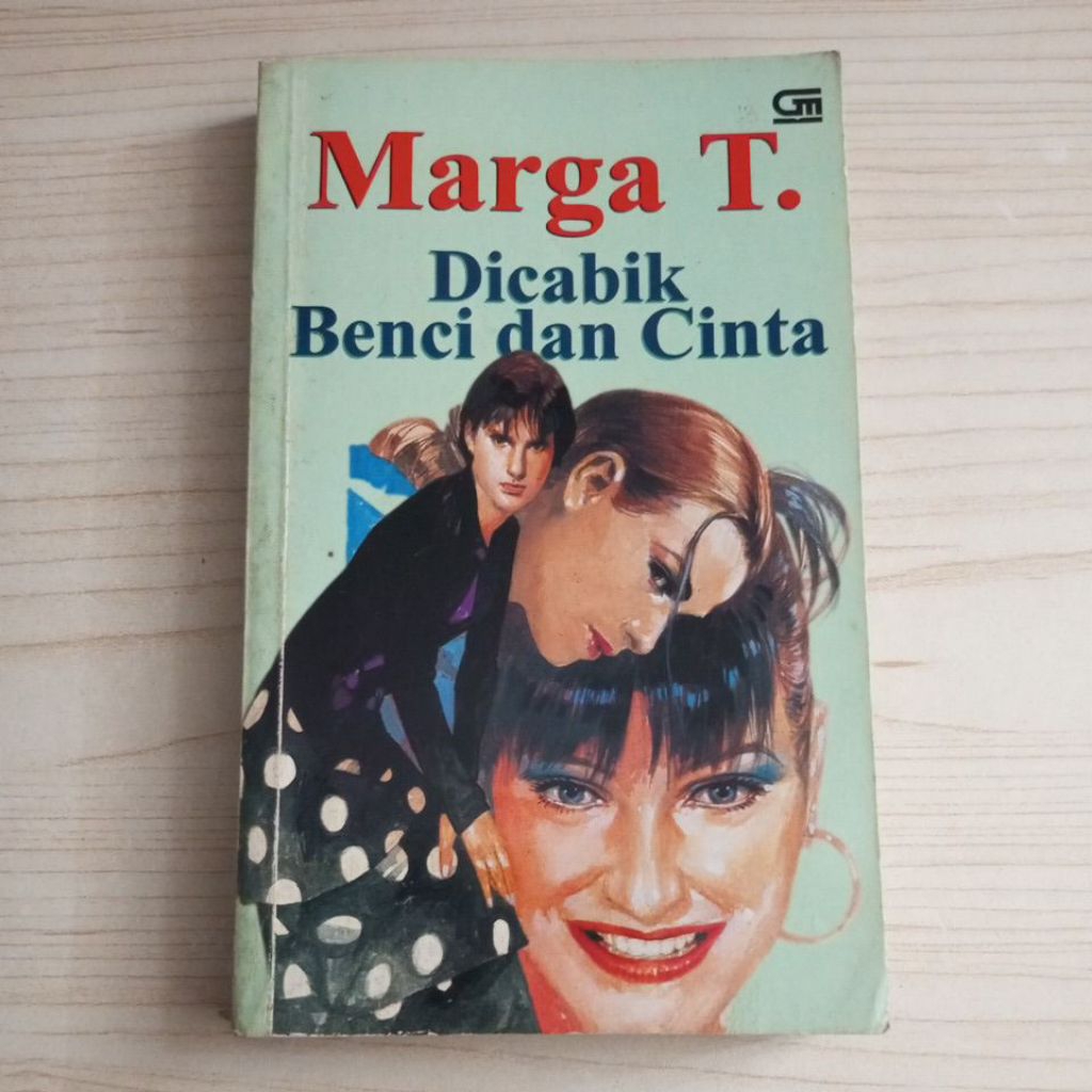 NOVEL DICABIK BENCI DAN CINTA OLEH MARGA T
