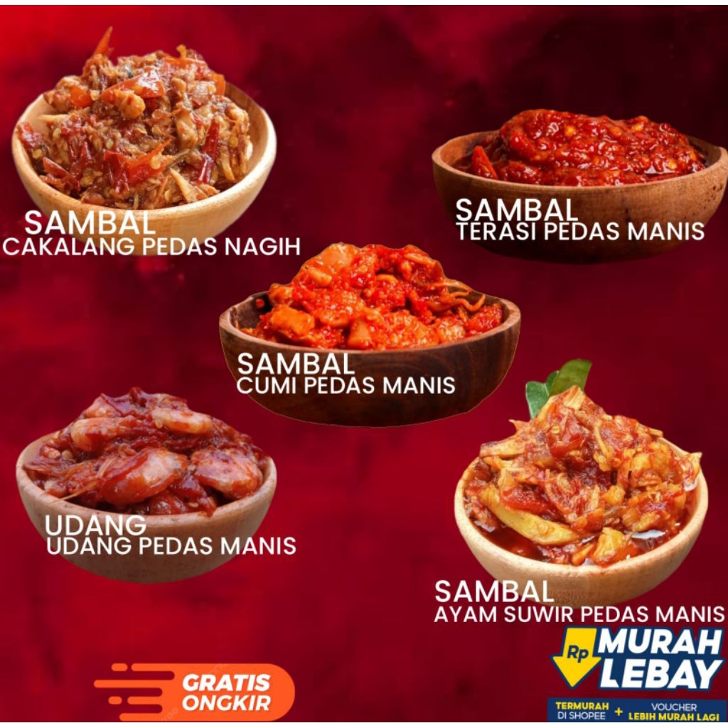 

Sambal Ayam suwir pedas nagih 150 Gram Sambal Cumi Sambal Udang sambal Terasi Sambal cakalang Sambal Homemade Halal